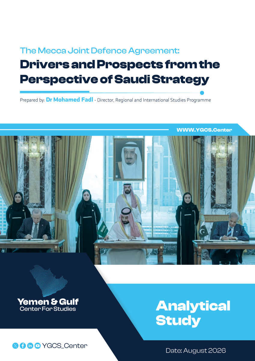 The Mecca Joint Defence Agreement: Drivers and Prospects from the Perspective of Saudi Strategy